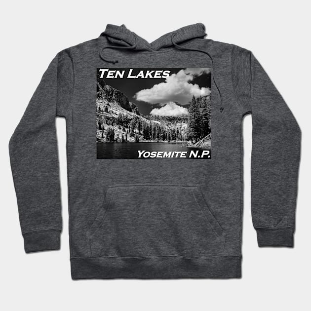 Ten Lakes Basin - Yosemite N.P. Hoodie by rodneyj46